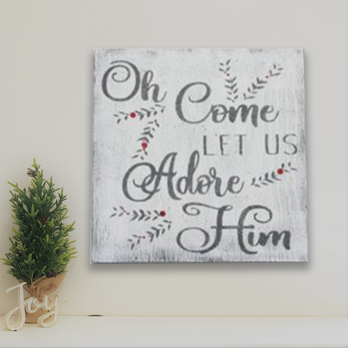 Oh Come Let Us Adore Him Christmas Wall Decor