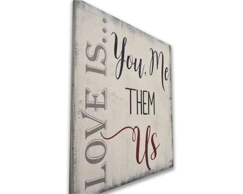 blended family quotes wood sign Love is you me them us