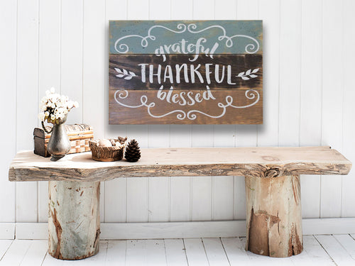 Grateful Thankful Blessed Inspirational Wood Sign
