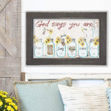 God Says You Are Watercolor Wall Art