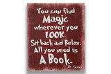 You Can Find Magic Wherever You Look Wall Art