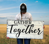 gather together wood wall sign dining room