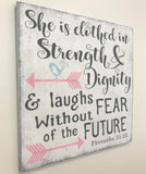 She Is Clothed In Strength And Dignity Girls Nursery Sign