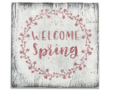 Welcome Spring Rustic Wood Sign