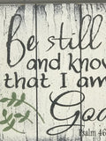 be still and know that i am God wooden wall Christian sign