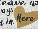 The Ones Who Leave Us Wood Sign Wall Decor