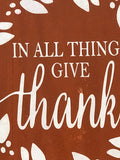 In All Things Give Thanks Wood Sign