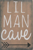 lil man cave wall sign