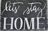 let's stay home wood sign living room wall art