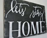 let's stay home wood sign living room wall decor