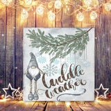 Cuddle Weather Winter Gnome Sign
