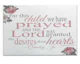 For This Child We Have Prayed Girls Nursery Wood Canvas Sign