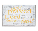 For This Child I Have Prayed Christian nursery wood wall sign