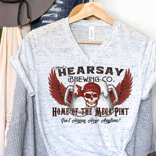 Hearsay Drinking Company Mega pint Tshirt