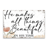 He Makes All Things Beautiful In His Time Inspirational Wallart