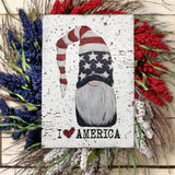 I Heart America Patriotic Gnome Sign