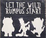 let the wild rumpus start boys nursery wall sign