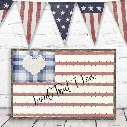 Land That I Love Patriotic Wall Decor