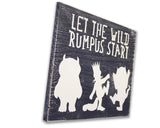 let the wild rumpus start boys nursery wood sign