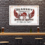 That's Hearsay Mega Pint Funny Bar Sign