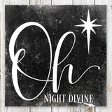 Oh Night Divine Christmas Sign