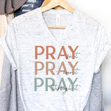 Pray On It Pray Over It Pray Through It Christian Tshirt