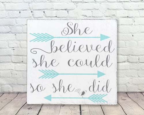 She Believed She Could So She Did Girls Kids Room Decor